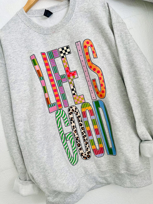 Life Is Good Graphic
